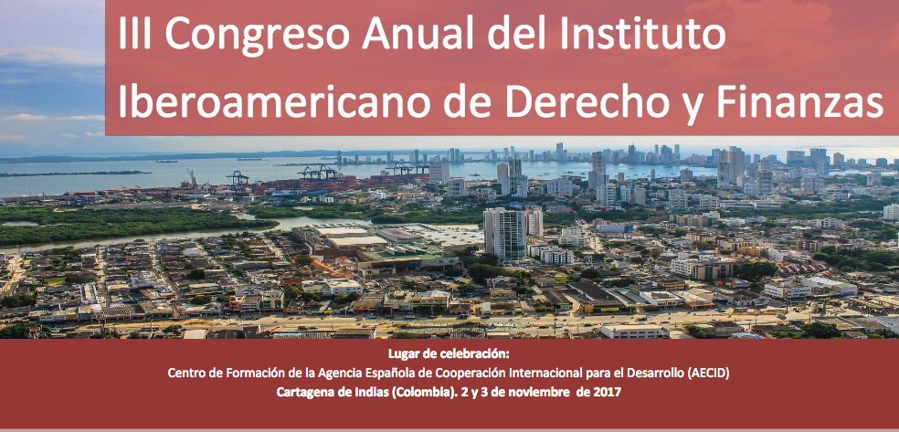 III Congreso Anual del Instituto Iberoamericano de Derecho y Finanzas 